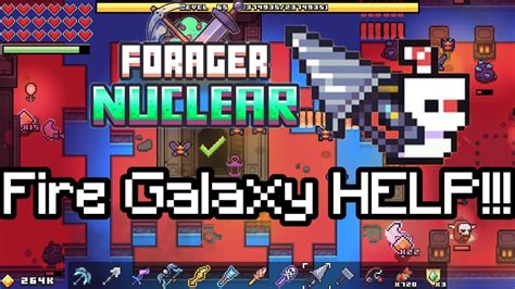 forager fire galaxy walkthrough.